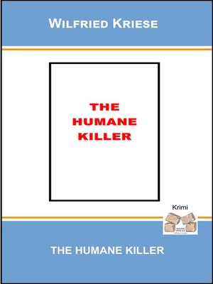 cover image of The Humane Killer